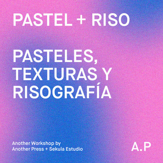 Workshop: Pastel y Riso