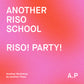 Riso! Party!